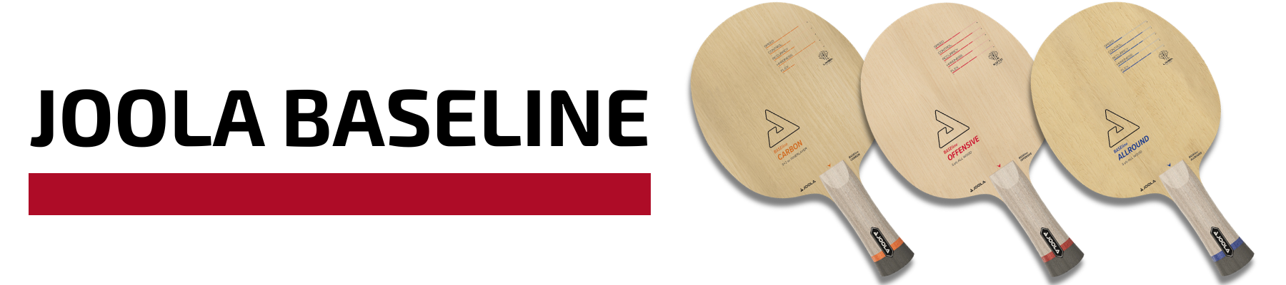 Joola BASEline Hölzer (Progressive)