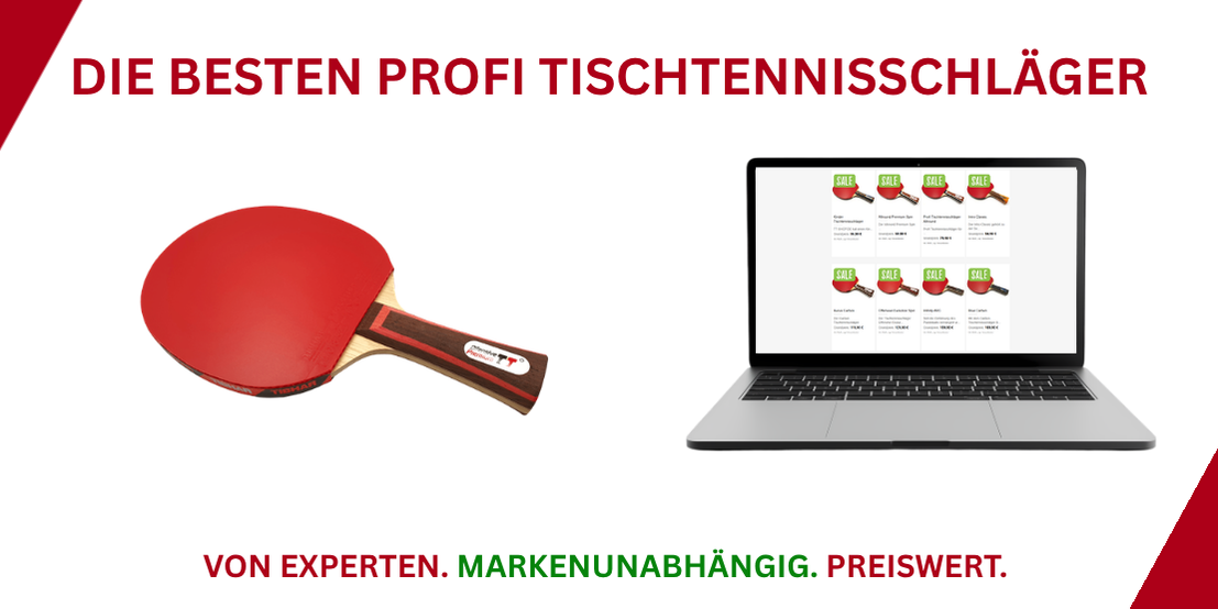 Tischtennisschläger Test Tischtennisschläger Test