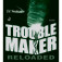 Dr. Neubauer Trouble Maker Reloaded - Produktdarstellung inklusive Verpackung